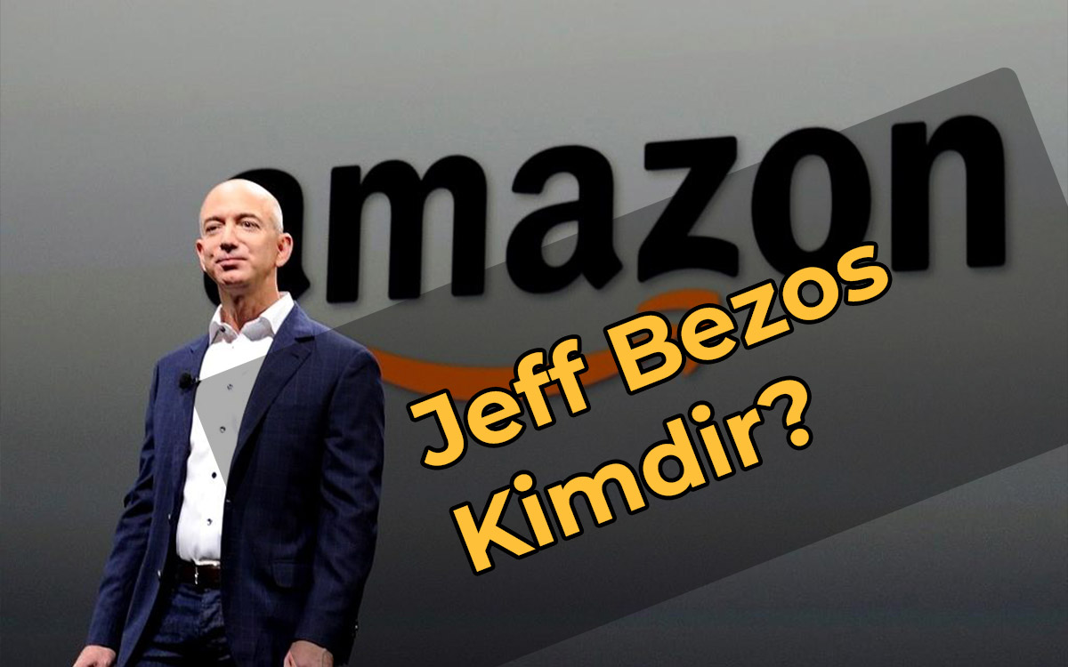 Jeff Bezos kimdir?