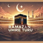 ramazan umre turu